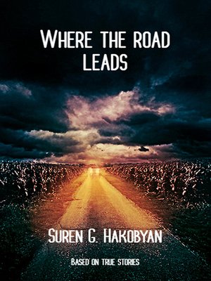 cover image of Where the Road Leads